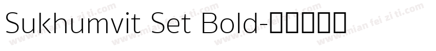 Sukhumvit Set Bold字体转换